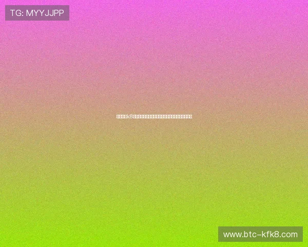 凯发娱乐k8天生必赢：最新玩法技巧分享助你在娱乐中稳操胜券